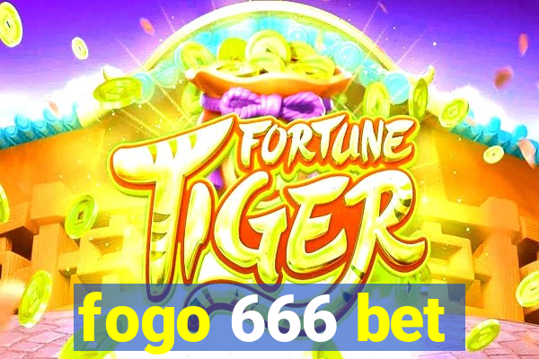 fogo 666 bet